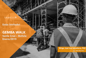 Gemba Walk en Santa Cruz/Bolivia