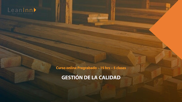 LMPQ3X - Curso Gestión de la Calidad